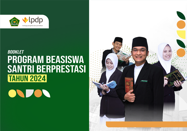 Program Beasiswa Santri Berprestasi (PBSB) Kemenag RI Tahun 2024