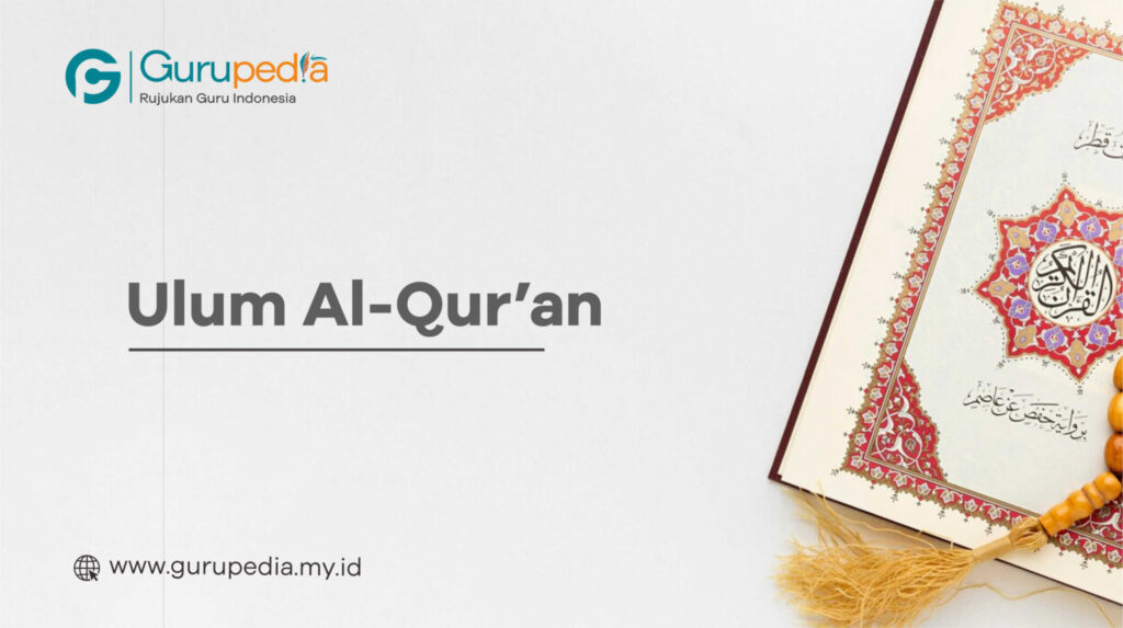 Proses Turunnya Al-Qur’an