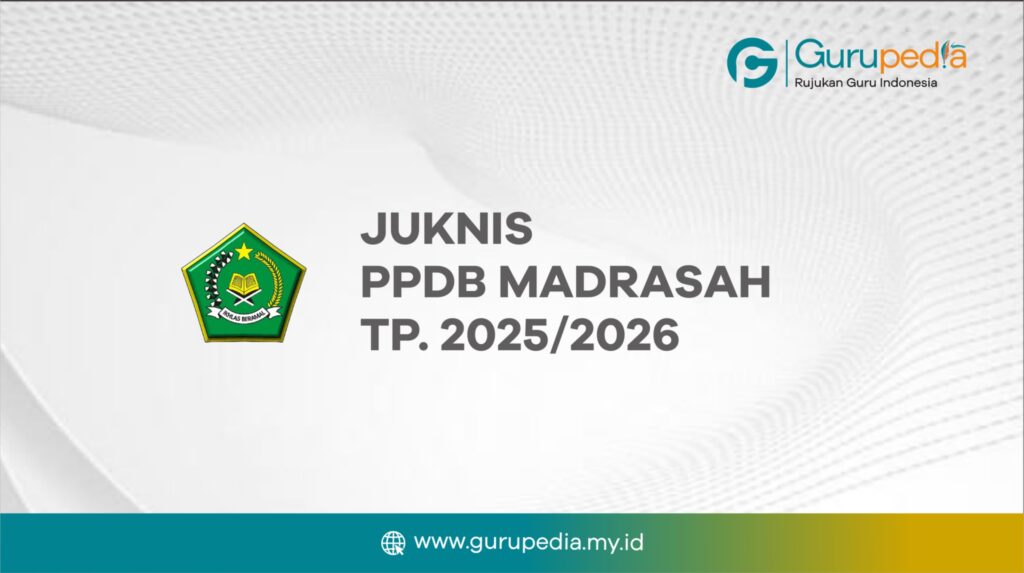 Juknis PPDB Madrasah TP. 2025/2026