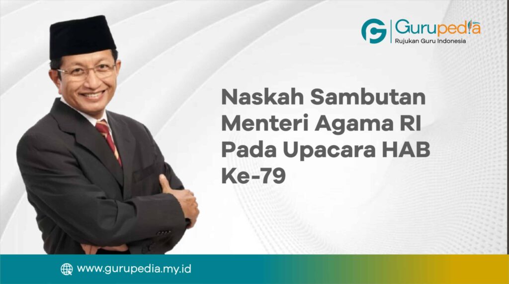 Naskah Sambutan Menteri Agama RI Pada Upacara HAB Ke-79