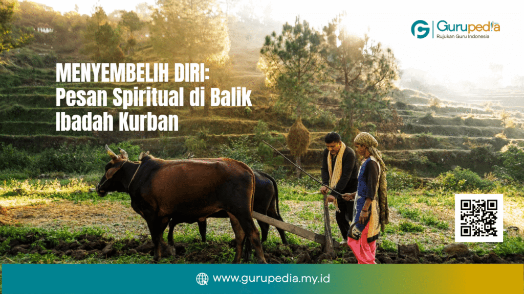 Menyembelih Diri: Pesan Spiritual di Balik Ibadah Kurban Menyembelih Diri: Pesan Spiritual di Balik Ibadah Kurban