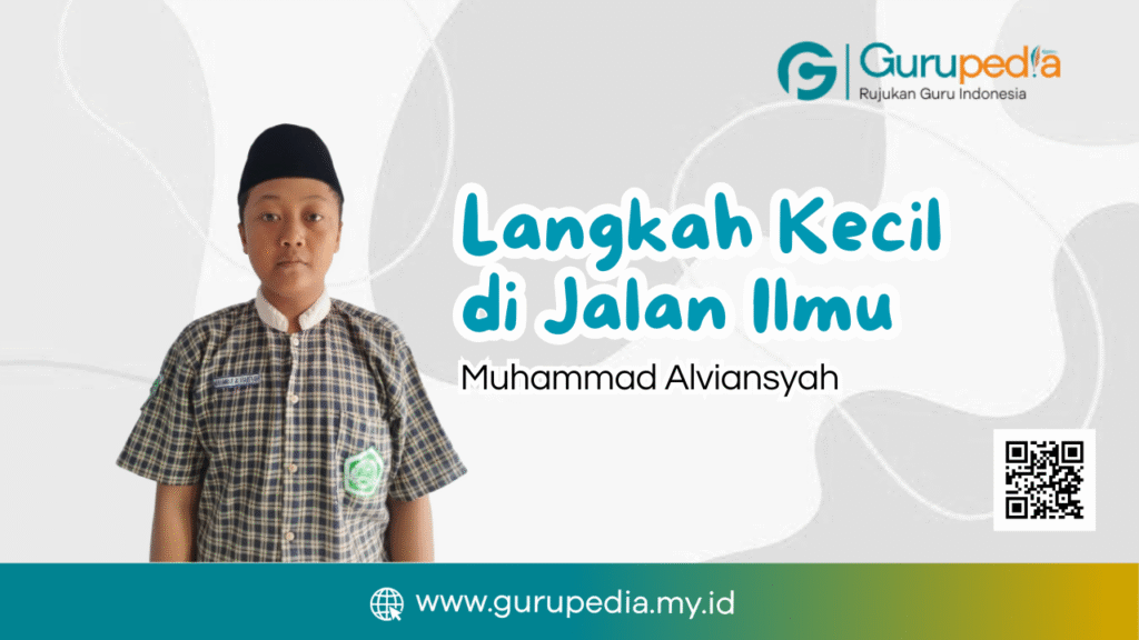 Langkah Kecil di Jalan Ilmu