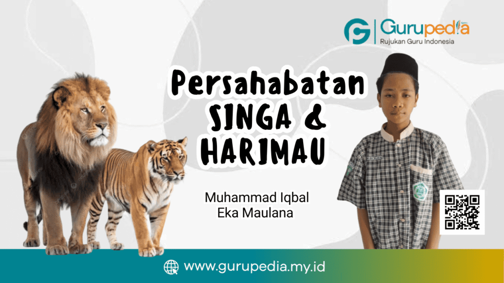 Persahabatan Singa dan Harimau Persahabatan Singa dan Harimau