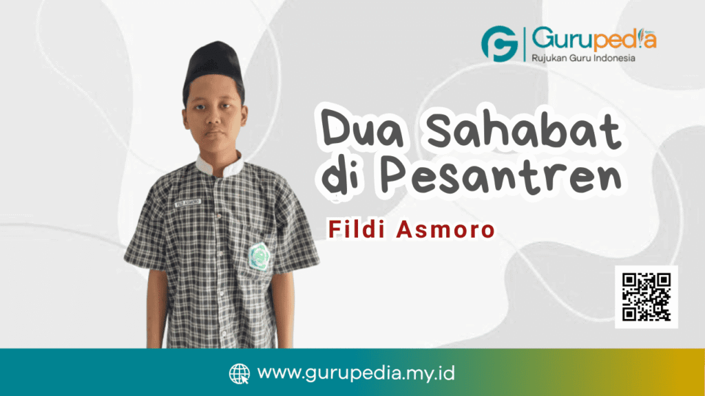 Dua sahabat di Pesantren Dua sahabat di Pesantren