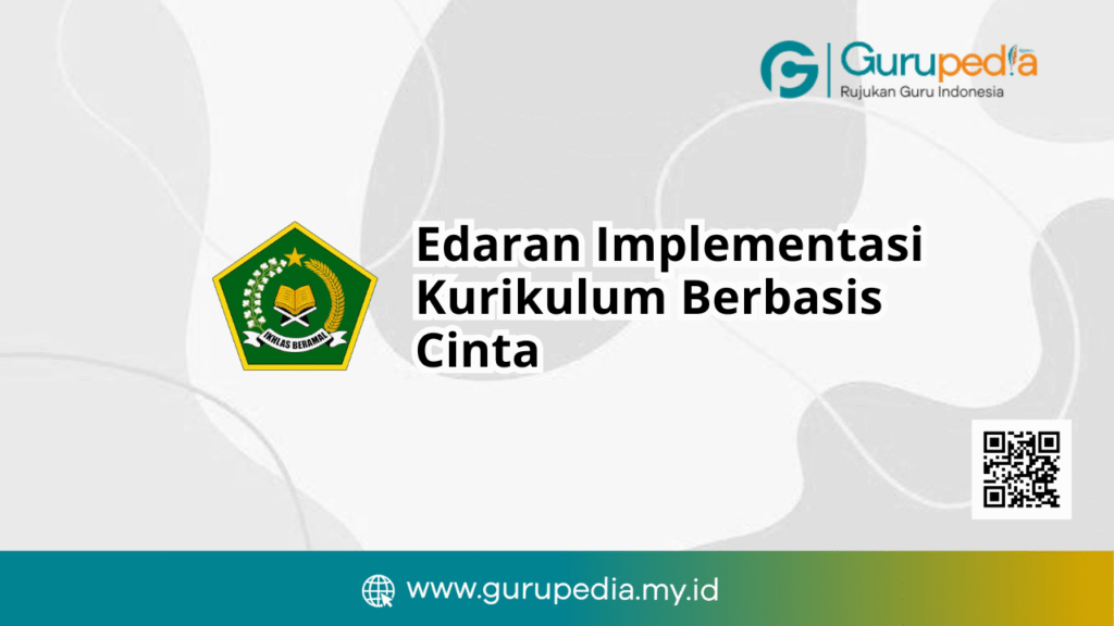 Edaran Implementasi Kurikulum Berbasis Cinta
