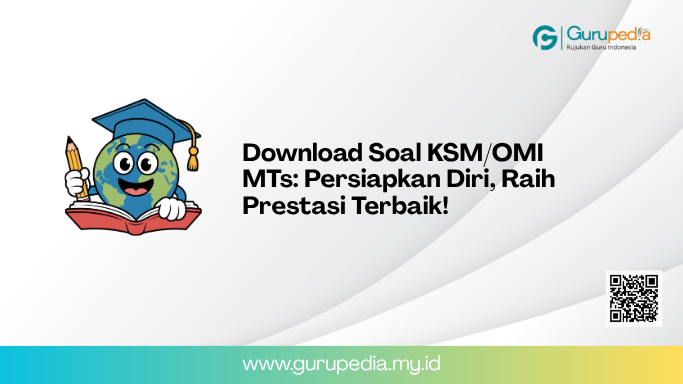 Download Soal KSM/OMI MTs: Persiapkan Diri, Raih Prestasi Terbaik! Download Soal KSM/OMI MTs: Persiapkan Diri, Raih Prestasi Terbaik!